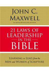 21 Laws of Leadership in the Bible