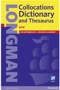 Longman Collocations Dictionary and Thesaurus Paper with online: For Intermediate - Advanced Learners