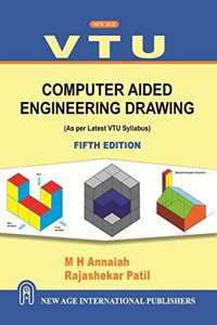 Computer Aided Engineering Drawing (As Per Latest VTU Syllabus)