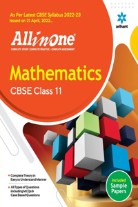 CBSE All In One Mathematics Class 11 2022-23 Edition (As per latest CBSE Syllabus issued on 21 April 2022)