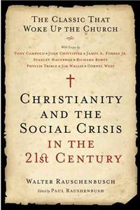 Christianity and the Social Crisis in the 21st Century