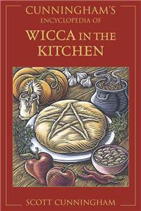 Cunningham's Encyclopedia of Wicca in the Kitchen: A Philosophical Approach