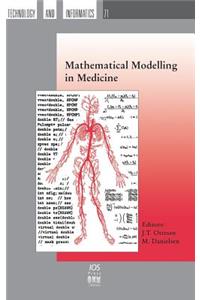 Mathematical Modelling in Medicine