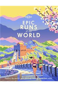 Lonely Planet Epic Runs of the World 1