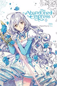 Abandoned Empress, Vol. 1 (Comic)