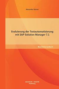 Evaluierung der Testautomatisierung mit SAP Solution Manager 7.1