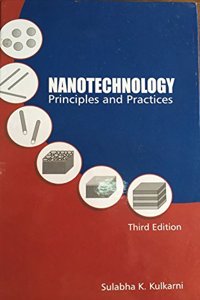 Nanotechnology: Principles And Practice, 3Ed