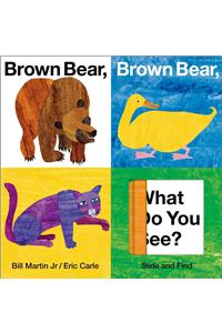 Brown Bear, Brown Bear, What Do You See? Slide and Find