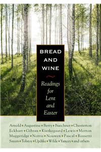 Bread and Wine