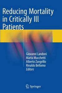 Reducing Mortality in Critically Ill Patients