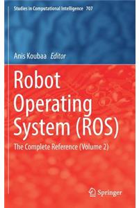Robot Operating System (Ros)