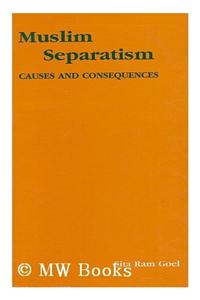 Muslim separatism: causes and consequences