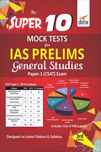Super 10 Mock Tests for IAS Prelims General Studies Paper 1 (CSAT) Exam - 3rd Edition