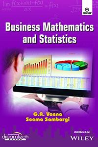 Business Mathematics and Statistics