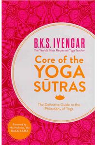 Core of the Yoga Sutras