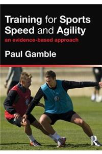 Training for Sports Speed and Agility