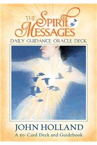 Spirit Messages Daily Guidance Oracle Deck