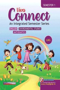 Connect: Semester Book, LKG, Semester 1