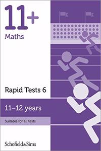 11+ Maths Rapid Tests Book 6: Year 6-7, Ages 11-12