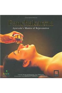 Panchakarma-Ayurveda's Mantra of Rejuvenation