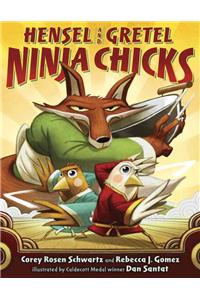Hensel and Gretel: Ninja Chicks