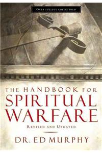 Handbook for Spiritual Warfare: Revised and Updated