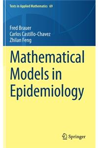 Mathematical Models in Epidemiology