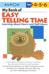 Kumon My Book of Easy Telling Time