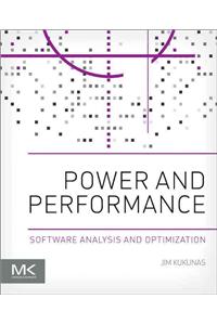Power and Performance: Software Analysis and Optimization