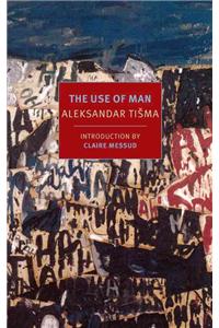 The Use Of Man