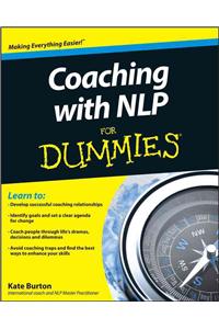 Coaching With NLP For Dummies