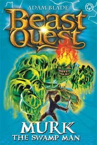 Beast Quest: 34: Murk the Swamp Man