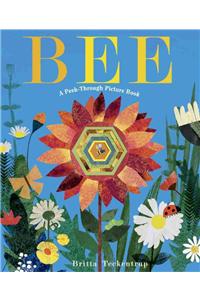 Bee: A Peek-Through Picture Book