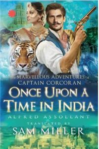 Once Upon A Time In India : The Marvellous Adventures of Captain Corcoran
