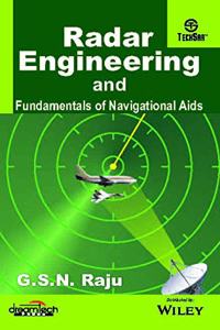 Radar Engineering and Fundamentals of Navigational Aids