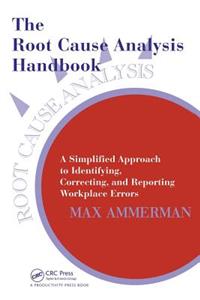 Root Cause Analysis Handbook
