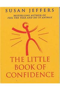 The Little Book Of Confidence