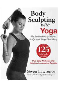 Body Sculpting with Yoga