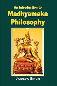Introduction to Madhyamaka Philosophy
