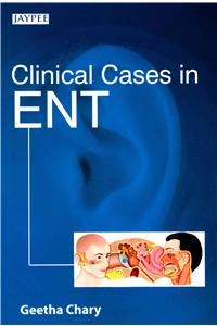 Clinical Cases in ENT