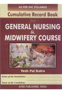 Cumulative Record Book for General Nursing and Midwifery Course