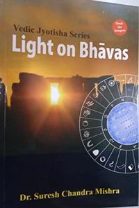 LIGHT ON BHAVAS