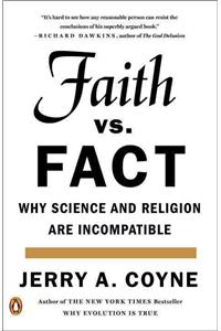 Faith Versus Fact