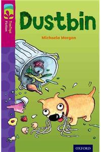 Oxford Reading Tree TreeTops Fiction: Level 10 More Pack B: Dustbin