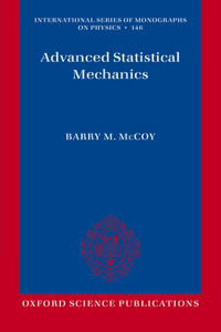 Advanced Statistical Mechanics