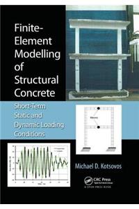 Finite-Element Modelling of Structural Concrete