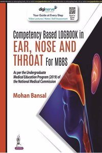 Competency Based Logbook in Ear, Nose and Throat for MBBS