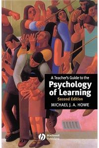 Teacher's Guide to the Psychology of Learning