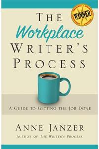 Workplace Writer's Process