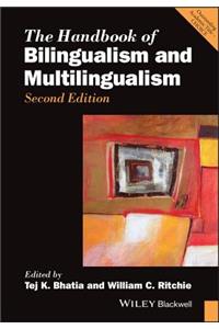 The Handbook of Bilingualism and Multilingualism